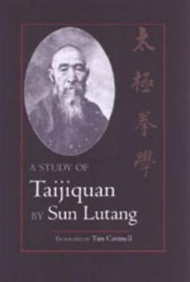 A Study of Taijiquan - Sun Lutang - cover