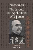 The Essence and Applications of Taijiquan - Yang Chengfu - cover