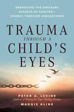 Trauma Through a Child's Eyes