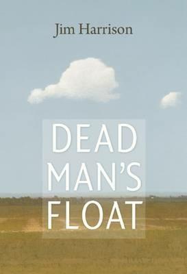 Dead Man's Float - Jim Harrison - cover