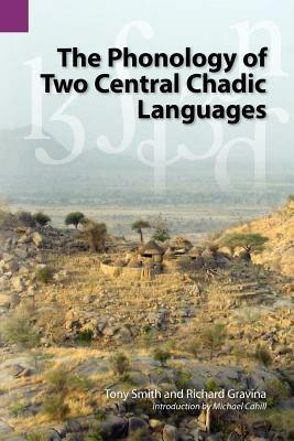 The Phonology of Two Central Chadic Languages - Tony Smith - cover