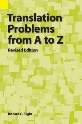 Translation Problems from A to Z - Richard C Blight - cover