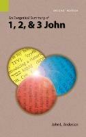 An Exegetical Summary of 1, 2, and 3 John, 2nd Edition - John L Anderson - cover