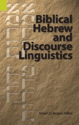 Biblical Hebrew and Discourse Linguistics - cover