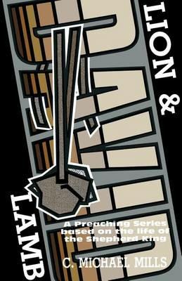 David Lion and Lamb - Michael Mills,C Michael Mills - cover