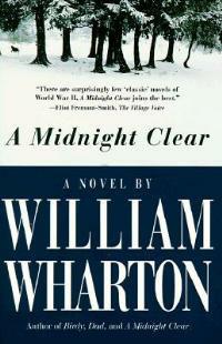 A Midnight Clear: a Novel - William Wharton - cover