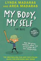 My Body, My Self for Boys: Revised Edition