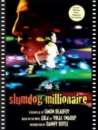 Slumdog Millionaire: The Shooting Script - Simon Beaufoy - cover