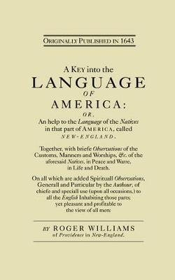 A Key Into the Language of America - Roger Williams - cover