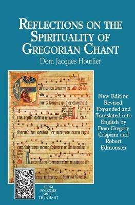 Reflections on the Spirituality of Gregorian Chant - Jacques Hourlier - cover