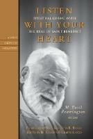 Listen with Your Heart: Spiritual Living with the Rule of Saint Benedict