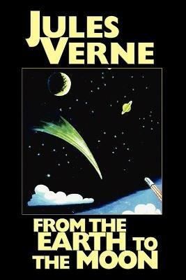 From the Earth to the Moon - Jules Verne - cover