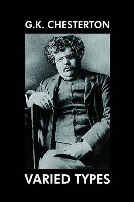 Varied Types: Essays on Literature - G K Chesterton - cover