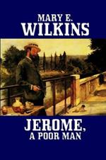 Jerome, a Poor Man