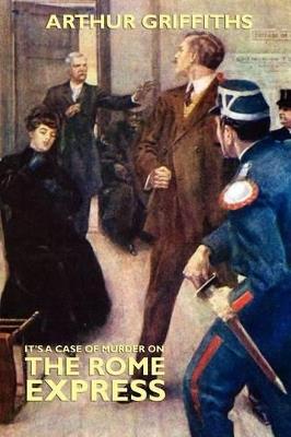 The Rome Express - Arthur Griffiths - cover
