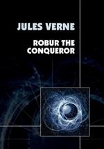 Robur the Conqueror