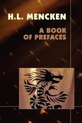 A Book of Prefaces - H L Mencken - cover