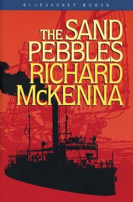 The Sand Pebbles - Richard McKenna - cover