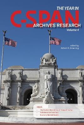 The Year in C-SPAN Archives Research, Volume 4 - cover