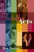 Forbidden Acts: Pioneering Gay & Lesbian Plays of the 20th Century