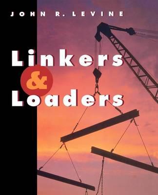 Linkers and Loaders - John Levine - cover