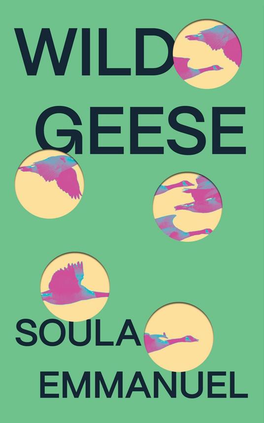 Wild Geese - Soula Emmanuel - ebook