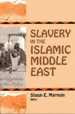 Slavery in Islamic Middle East - cover