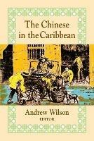 The Chinese in the Caribbean - cover