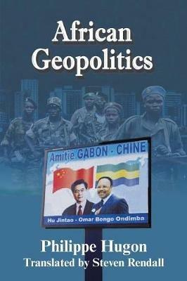 African Geopolitics - Philippe Hugon - cover