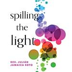 Spilling the Light
