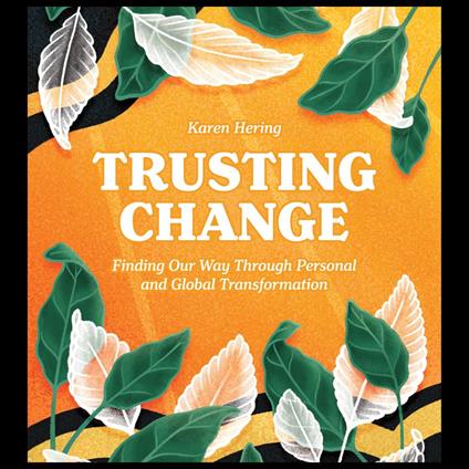 Trusting Change