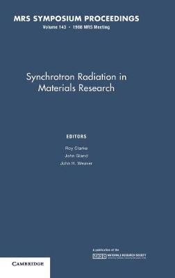 Synchrotron Radiation in Materials Research: Volume 143 - cover