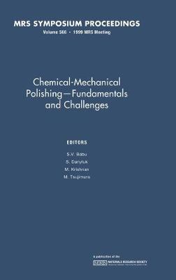 Chemical-Mechanical Polishing - Fundamentals and Challenges: Volume 566 - cover