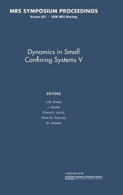 Dynamics in Small Confining Systems V: Volume 651 - cover