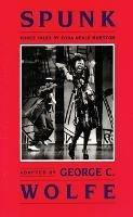 Spunk: Three Tales by Zora Neale Hurston