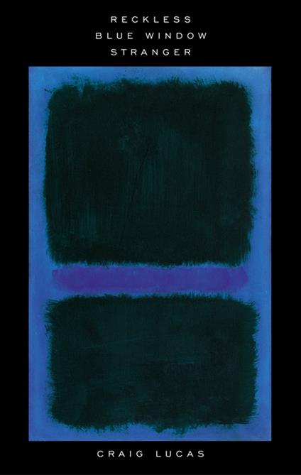 Reckless and Other Plays