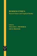 Business Ethics: Research Issues and Empirical Studies