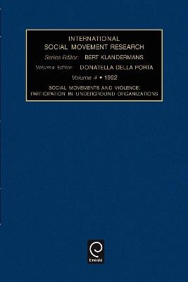 Social Movements and Violence: Participation in Underground Organizations - cover
