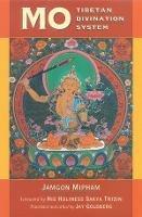 Mo: The Tibetan Divination System - Jamgon Mipham - cover