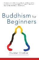 Buddhism for Beginners - Thubten Chodron - cover