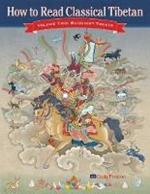 How to Read Classical Tibetan, Vol. 2:: Buddhist Tenets