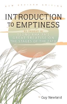 Introduction to Emptiness: As Taught in Tsong-kha-pa's Great Treatise on the Stages of the Path - Guy Newland - cover