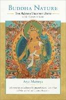 Buddha Nature: The Mahayana Uttaratantra Shastra with Commentary - Arya Maitreya,Taye Lodro - cover