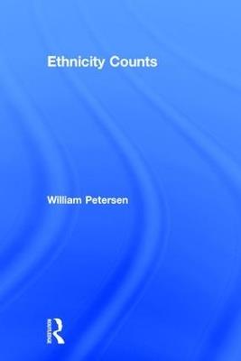 Ethnicity Counts - William Petersen - cover