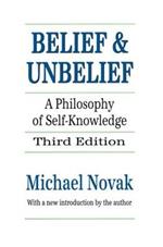 Belief and Unbelief: A Philosophy of Self-knowledge