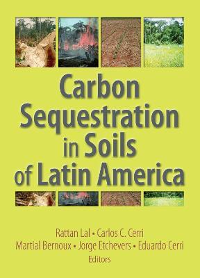 Carbon Sequestration in Soils of Latin America - cover