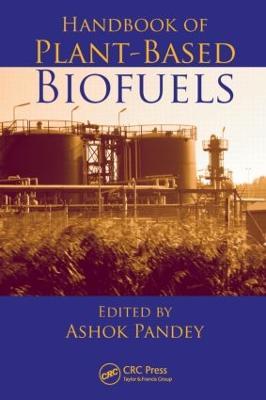 Handbook of Plant-Based Biofuels - cover