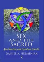 Sex and the Sacred: Gay Identity and Spiritual Growth