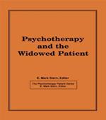 Psychotherapy and the Widowed Patient