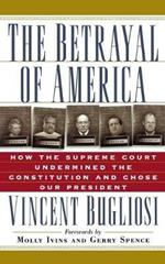 The Betrayal of America